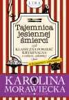 Tajemnica jesiennej śmierci, czyli klasyczna powieść kryminalna o wdowie, zakonnicy i psie (z kulinarnym podtekstem) - zdjęcie