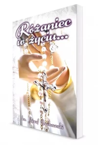 Różaniec w życiu…, zdjęcie 2