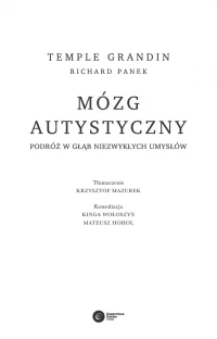 Mózg autystyczny. Podróż w głąb niezwykłych umysłów, zdjęcie 2