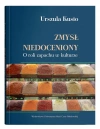 Zmysł niedoceniony. O roli zapachu w kulturze - zdjęcie