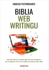 Biblia webwritingu. Jak pisać teksty w czasach.. - zdjęcie
