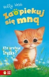 Zaopiekuj się mną. Kto uratuje Iryska? - zdjęcie