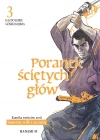 Poranek ściętych głów. Tom 3 - zdjęcie