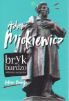 Adam Mickiewicz. Bryk bardzo niekonwencjonalny wyd. 2023 - zdjęcie