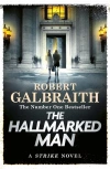 THE HALLMARKED MAN: CORMORAN STRIKE BOOK 8 - zdjęcie