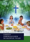 Chrzest zobowiązaniem do rozwoju wiary - zdjęcie
