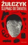Ślepnąc od świateł (wersja kieszonkowa) - zdjęcie