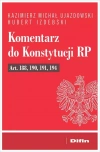 Komentarz do Konstytucji RP art. 188, 190, 191, 19 - zdjęcie