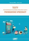 Prowadzenie sprzedaży. Testy przygotowujące do egzaminu z kwalifikacji HAN.01 - zdjęcie
