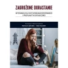 Zagrożone dorastanie 1 - zdjęcie