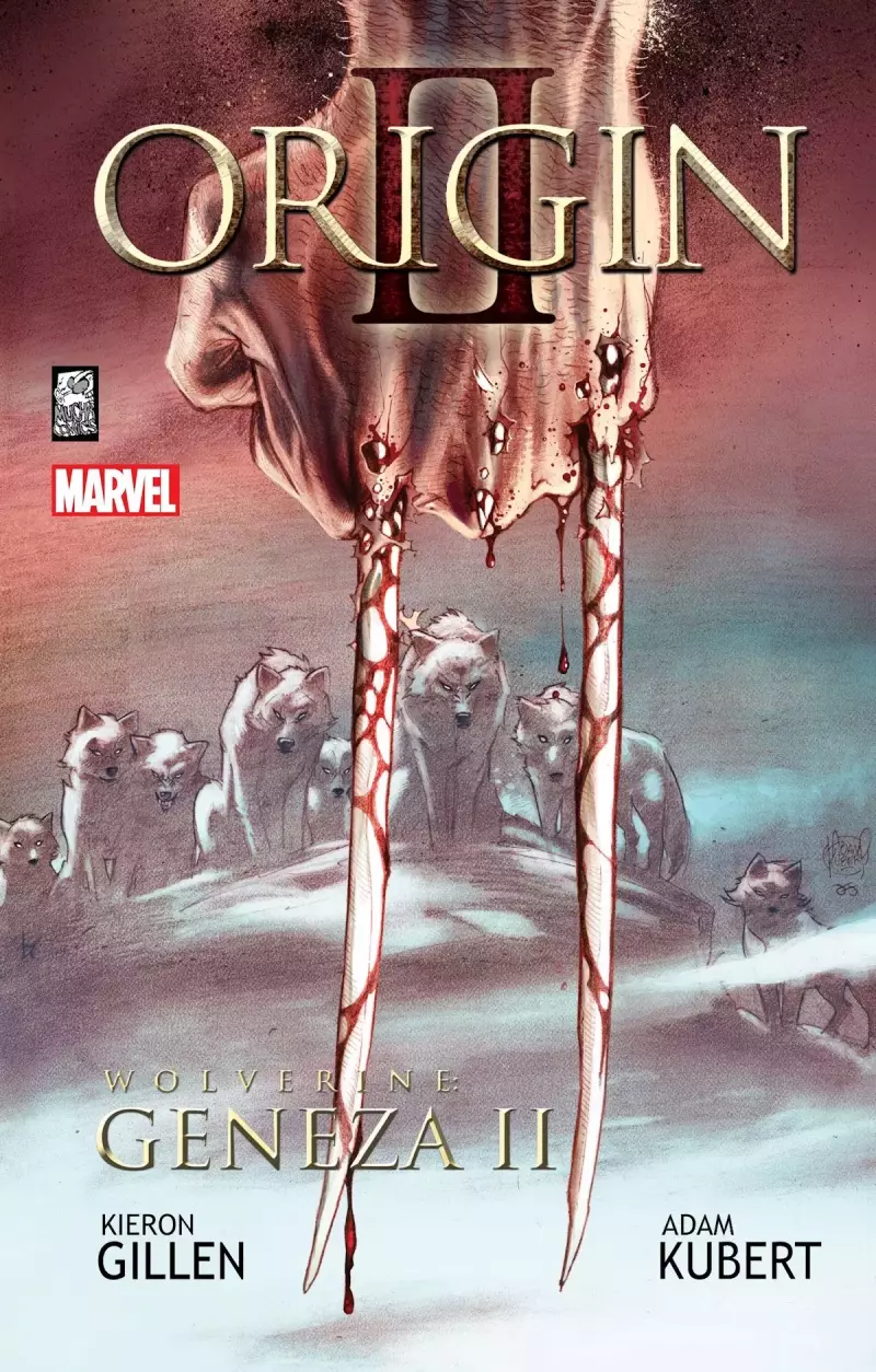 Wolverine: Geneza II (Origin II) Wolverine: Geneza II (Origin II)