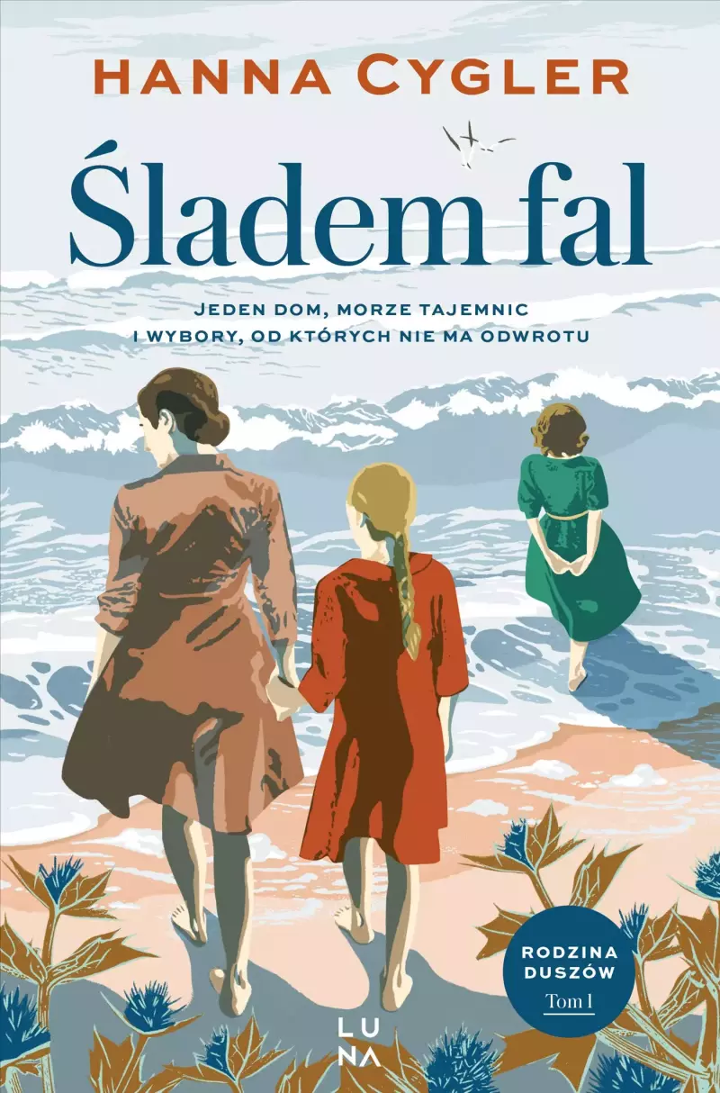 Saga Rodzina Duszów. Tom 1. Śladem fal Saga Rodzina Duszów. Tom 1. Śladem fal