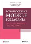 Ponowoczesne modele pomagania. Przykłady koncepcji i zastosowania - zdjęcie