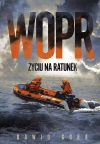 WOPR. Życiu na ratunek - zdjęcie