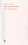 Wykłady ze stylistyki i historii literatury - zdjęcie