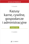 Kazusy karne, cywilne, gospodarcze i administracyjne - zdjęcie