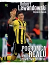 Pogromca Realu. Moja prawdziwa historia - zdjęcie
