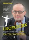 Linoskoczek. Biografia duchowa ks. Jana Kaczkowskiego - zdjęcie