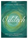 Oddech. Oddychaj świadomie, żyj lepiej - zdjęcie