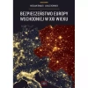 Bezpieczeństwo Europy Wschodniej w XXI wieku - zdjęcie