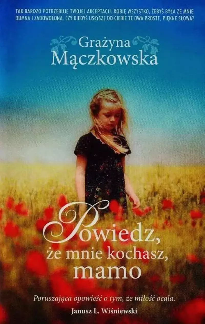 Powiedz że mnie kochasz Powiedz że mnie kochasz