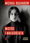 Mistrz i Małgorzata. Tłumaczenie Przebindów - zdjęcie