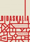 Didaskalia. Osiem rozmów o przyszłości Polski - zdjęcie