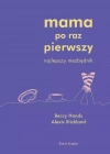 Mama po raz pierwszy - zdjęcie