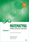 Matematyka. Próbne arkusze maturalne. Zestaw 1. Poziom podstawowy - zdjęcie