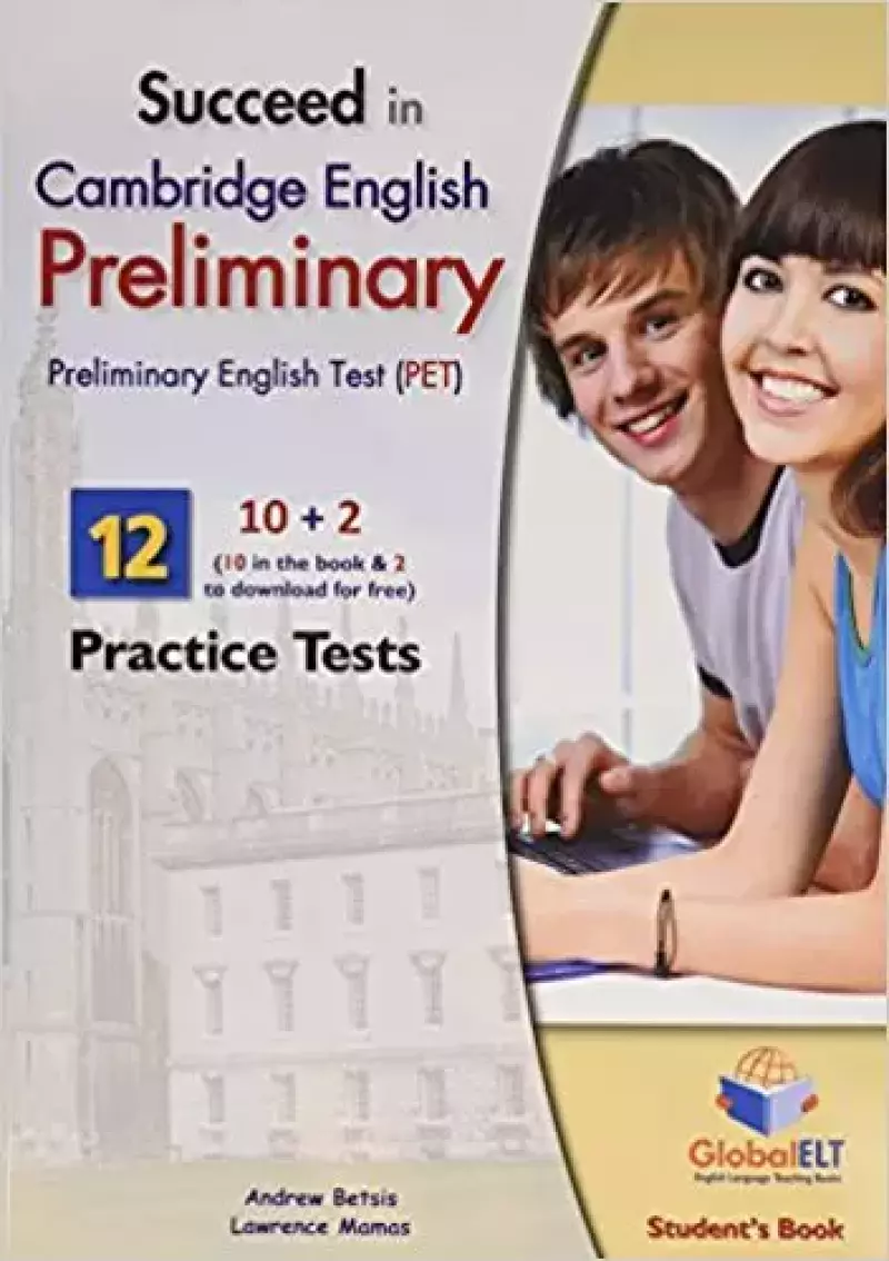 Succeed in Cambridge PET - 10 Practice Tests Student's book