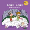 Bolek i Lolek zdobywają Tatry - zdjęcie