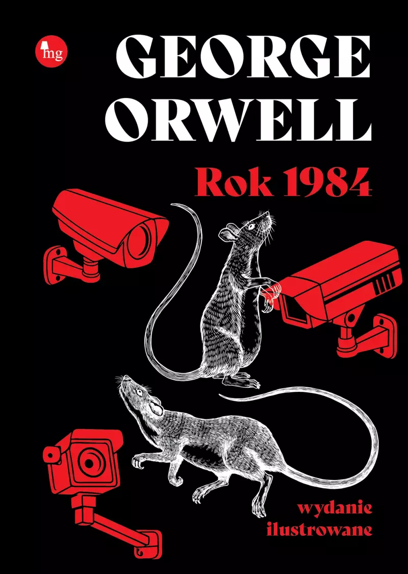 Rok 1984 wyd. ilustrowane Rok 1984 wyd. ilustrowane