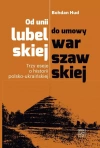 Od unii lubelskiej do umowy warszawskiej - zdjęcie