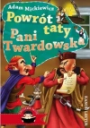 Powrót taty. Pani Twardowska - zdjęcie