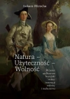 Natura - Użyteczność - Wolność - zdjęcie