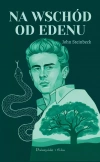 Na wschód od Edenu - zdjęcie