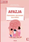 Afazja. Ćwiczenia językowe dla dzieci cz.4 - zdjęcie
