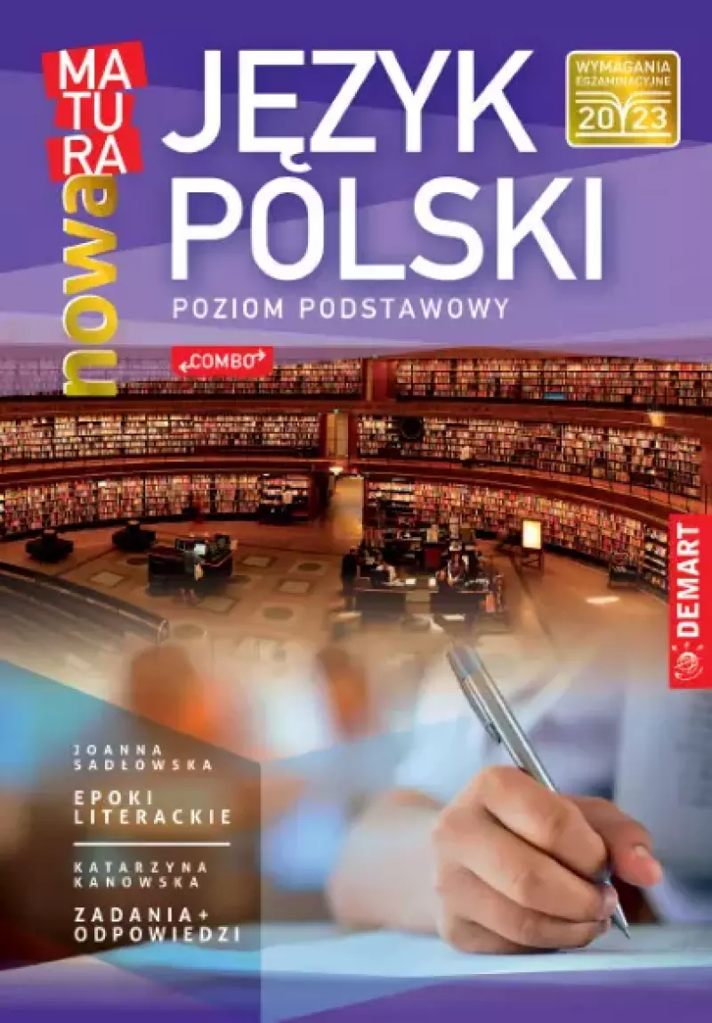 Matura. Język polski. Poziom podstawowy Matura. Język polski. Poziom podstawowy
