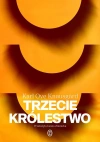 Trzecie królestwo - zdjęcie