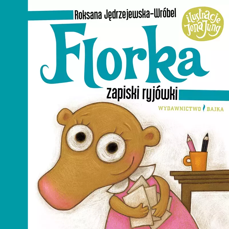 Florka. Zapiski ryjówki Florka. Zapiski ryjówki