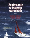 Żeglowanie w trudnych warunkach - zdjęcie
