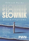 Słownik psychologiczny. 1001 słów, które pomogą ci zrozumieć, dlaczego ludzie robią to, co robią - zdjęcie