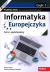 Informatyka Europejczyka Podręcznik Część 2 Zakres podstawowy - zdjęcie
