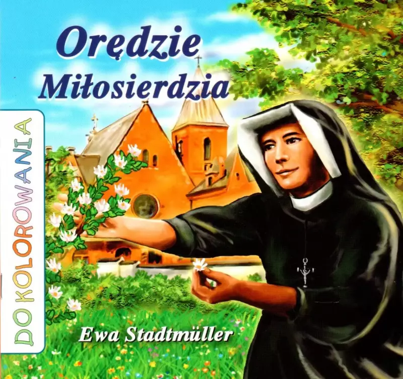 Orędzie miłosierdzia Orędzie miłosierdzia