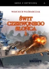 Świt Czerwonego Słońca T.1 w.2 - zdjęcie