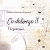 Co dobrego?! Poezjoterapia - zdjęcie