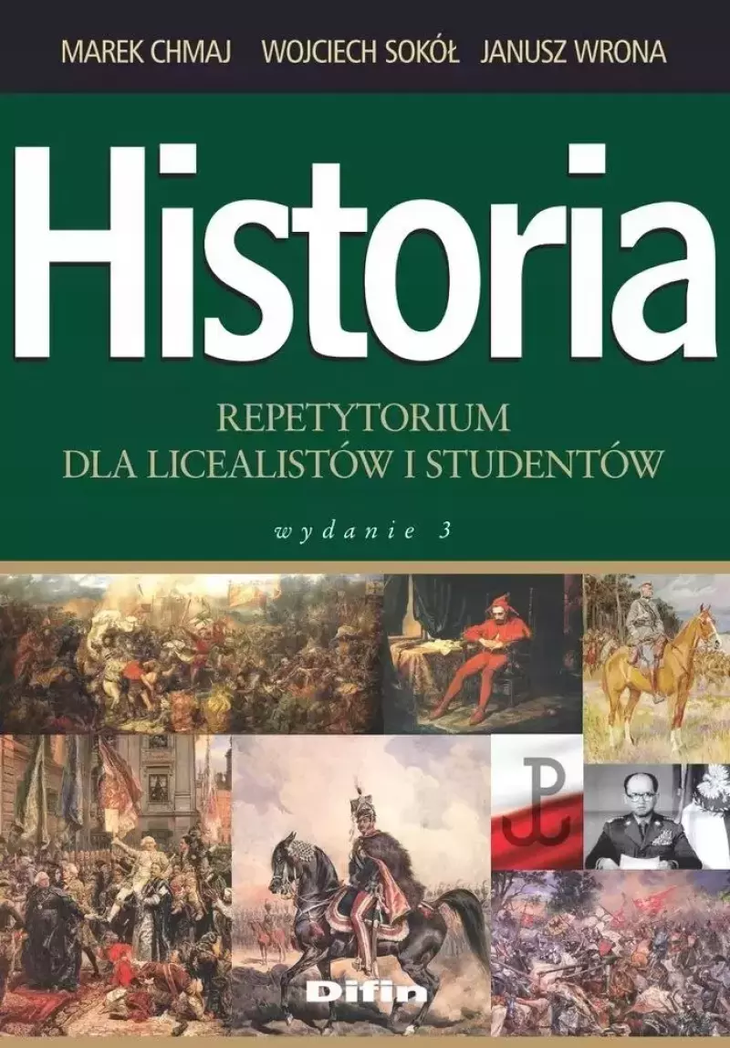 Historia repetytorium dla licealistów i studentów, wydanie 3 Historia repetytorium dla licealistów i studentów, wydanie 3