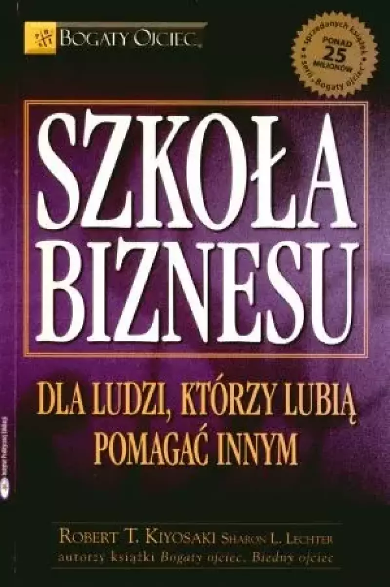 Szkoła biznesu. Dla ludzi, którzy lubią pomagać innym