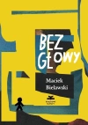 Bez głowy - zdjęcie