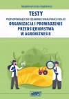 Testy przygotowujące do egzaminu z kwalifikacji ROL.05. Organizacja i prowadzenie przedsiębiorstwa w agrobiznesie. - zdjęcie